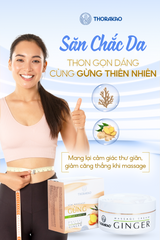 Kem Massage Gừng Thorakao Giảm Mỡ Thừa Giữ Ấm Cơ Thể 200G